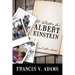 A Letter for Albert Einstein: And Other Stories