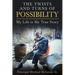 The Twists & Turns of Possibility: My Life is My True Story