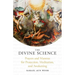 The Divine Science: Prayers and Mantras for Protection and Awakening
