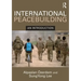 International Peacebuilding: An Introduction