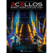 2cellos - Sheet Music Collection: Selections from Celloverse, In2ition & Score for Two Cellos
