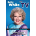 Betty White on TV: From Video Vanguard to Golden Girl