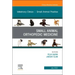 Small Animal Orthopedic Medicine, an Issue of Veterinary Clinics of North America: Small Animal Practice: Volume 52-4