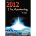 2012 The Awakening