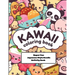 kawaii Coloring Book Super Fun Japanese Style Doodle Activity Book: Relaxing and Enjoyable Doodle Coloring book for Adults and Kids