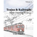 Trains & Railroads: Adult Coloring Book, Volume 4: Train and Railroad Sketches for Coloring