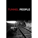 Tunnel People