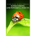 Super Strong and Powerful Insects - Curious Kids Press: Kids book about animals and wildlife, Children's books 4-6