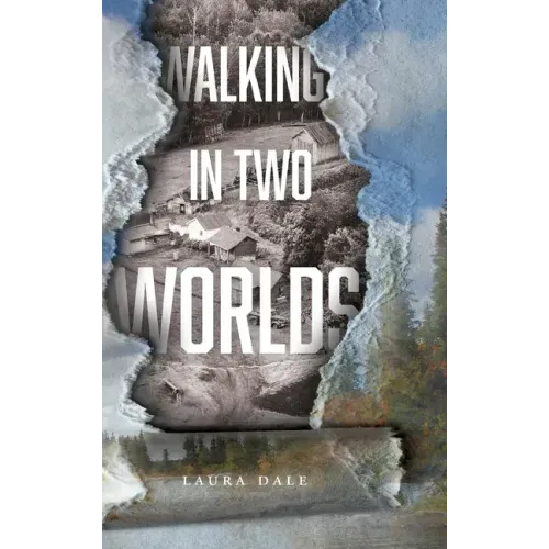 Walking in Two Worlds