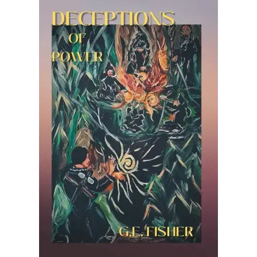 Deceptions of Power