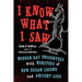 I Know What I Saw: Modern-Day Encounters with Monsters of New Urban Legend and Ancient Lore