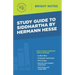 Study Guide to Siddhartha by Hermann Hesse