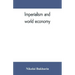 Imperialism and world economy