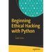 Beginning Ethical Hacking with Python