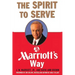 The Spirit to Serve Marriott's Way