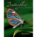 Butterflies of the World