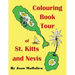 Colouring Book Tour of St. Kitts and Nevis