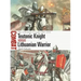 Teutonic Knight Vs Lithuanian Warrior: The Lithuanian Crusade 1283-1435