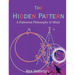 The Hidden Pattern: A Patternist Philosophy of Mind