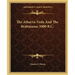 The Atharva-Veda and the Brahmanas 1000 B.C.