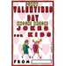 Funny Valentine's Knock Knock JOKES FOR KIDS: 150 Valentine's Day Jokes For Children