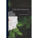 The Naturalist.; 1893