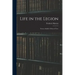 Life in the Legion: From a Soldier's Point of View