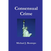 Consensual Crime