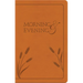 Morning and Evening: New International Version