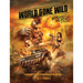 World Gone Wild, Restocked and Reloaded 2nd Edition: A Survivor's Guide to Post-Apocalyptic Movies