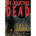 The Reluctant Dead