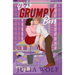 Dear Grumpy Boss: A Brother's Best Friend Office Romance