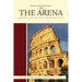 The Arena: Guidelines for Spiritual and Monastic Life Volume 5