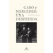Gabo Y Mercedes: Una Despedida / A Farewell to Gabo and Mercedes