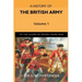 A History of the British Army, Vol. 1: First Part-to The Close of The Seven Years' War