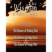 The Wisdom of Wallace D. Wattles - Including: The Science of Getting Rich, The Science of Being Great & The Science of Being Well