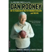 Dan Rooney: My 75 Years with the Pittsburgh Steelers and the NFL