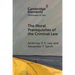 The Moral Prerequisites of the Criminal Law
