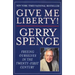 Give Me Liberty: Freeing Ourselves in the Twenty-First Century