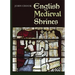 English Medieval Shrines