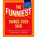 The Funniest Things Ever Said, New and Expanded