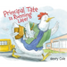 Principal Tate Is Running Late!