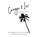 Conga & Lu: The Chronicles of Two Cubanas