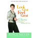 Look Great, Feel Great: 12 Keys to Enjoying a Healthy Life Now