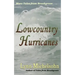 Lowcountry Hurricanes: South Carolina History and Folklore of the Sea from Murrells Inlet and Myrtle Beach (More Tales from Brookgreen Series