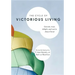 The Cycle of Victorious Living: Commit, Trust, Delight, and Rest in Jesus Christ