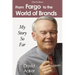 From Fargo to the World of Brands: My Story So Far