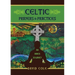 Celtic Prayers & Practices: An Inner Journey