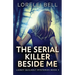 The Serial Killer Beside Me