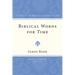 Biblical Words for Time